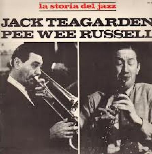 Jack Teagarden, Pee Wee Russell - Jack Teagarden, Pee Wee Russell