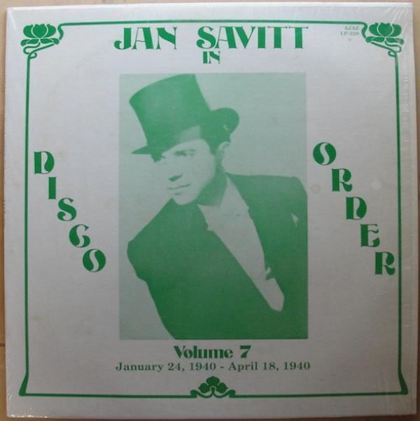 Jan Savitt - Jan Savitt In Disco Order, Volume 7