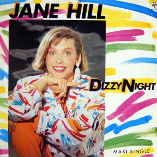 Jane Hill - Dizzy Night