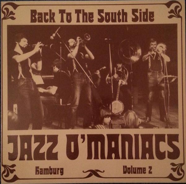 Jazz O'Maniacs  - Back To The South Side