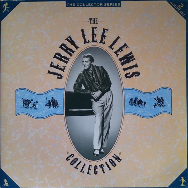 Jerry Lee Lewis - The Jerry Lee Lewis Collection