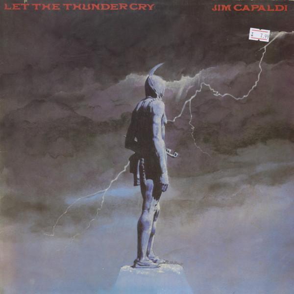 Jim Capaldi - Let The Thunder Cry
