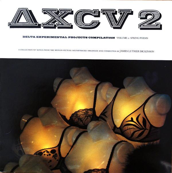 Jim Dickinson - Delta Experimental Projects Compilation Volume 2 : Spring Poems
