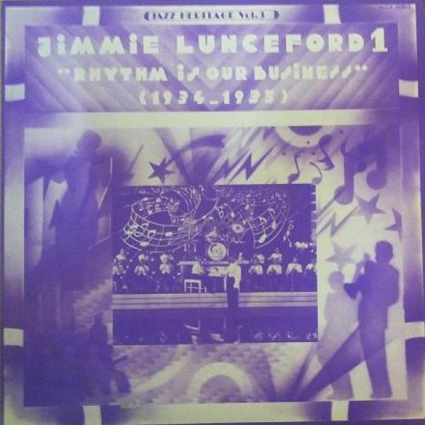 Jimmie Lunceford - 1. Rhythm Is Our Business (1934-1935)
