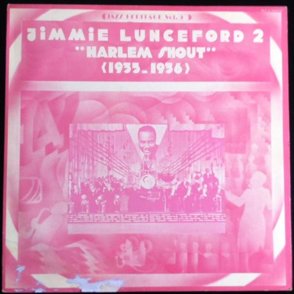 Jimmie Lunceford - 2 - "Harlem Shout" (1935-1936)
