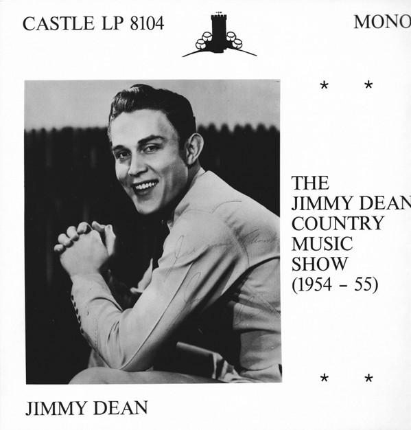 Jimmy Dean - The Jimmy Dean Country Music Show (1954-1955)