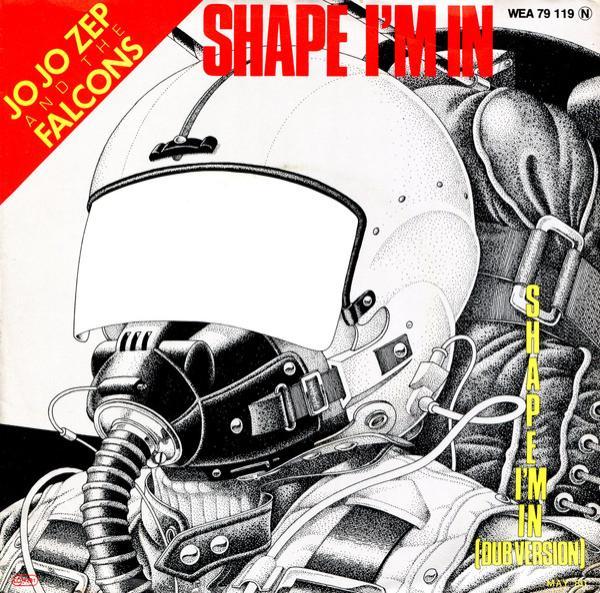 Jo Jo Zep and the Falcons - Shape I'm In