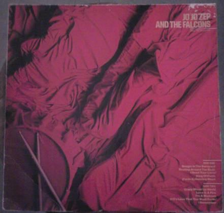 Jo Jo Zep and the Falcons - Takin’ The Wraps Off