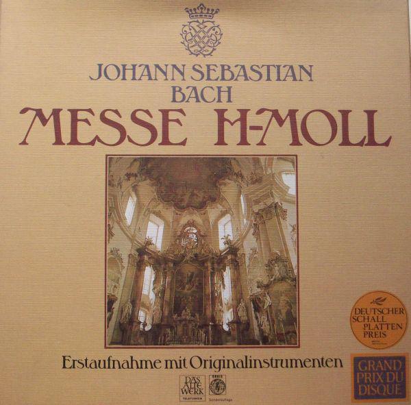 Johann Sebastian Bach - Messe H-Moll