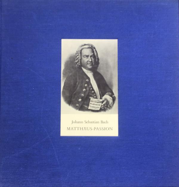 Johann Sebastian Bach, Thomanerchor, Gewandhausorchester Leipzig, Günther Ramin - Matthäus-Passion