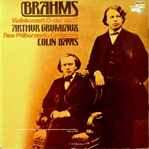 Johannes Brahms, Arthur Grumiaux, New Philharmonia Orchestra, Sir Colin Davis - Violinkonzert - Violon Concerto