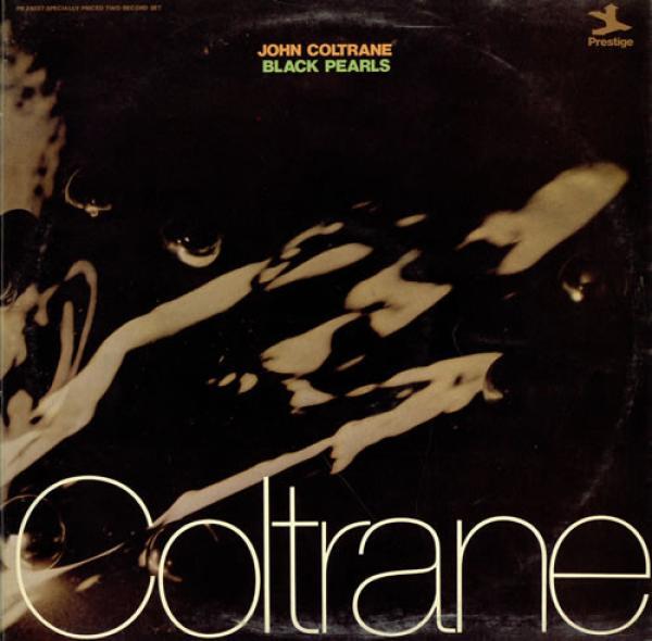 John Coltrane - Black Pearls