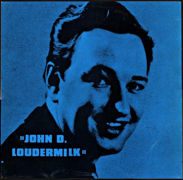 John D. Loudermilk - The Rocking Styles Of John D. Loudermilk, Vol. 2