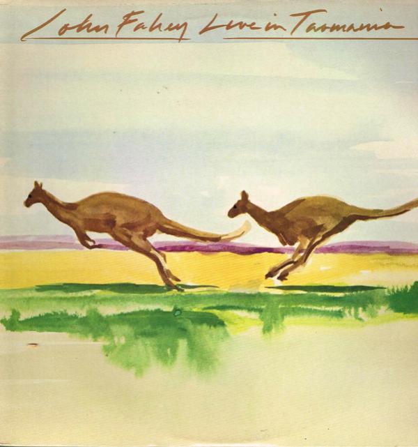 John Fahey - Live In Tasmania
