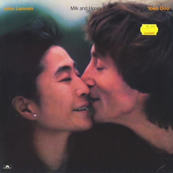 John Lennon & Yoko Ono - Milk And Honey