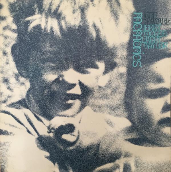 John Mayall, Jerry McGee, Larry Taylor - Memories