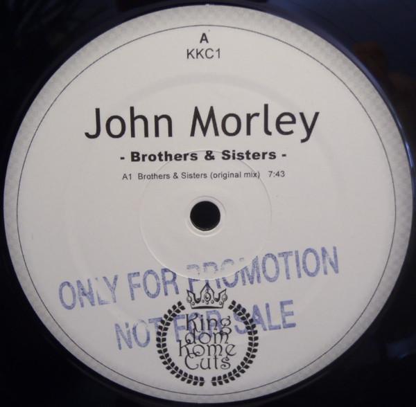 John Morley - Brothers & Sisters