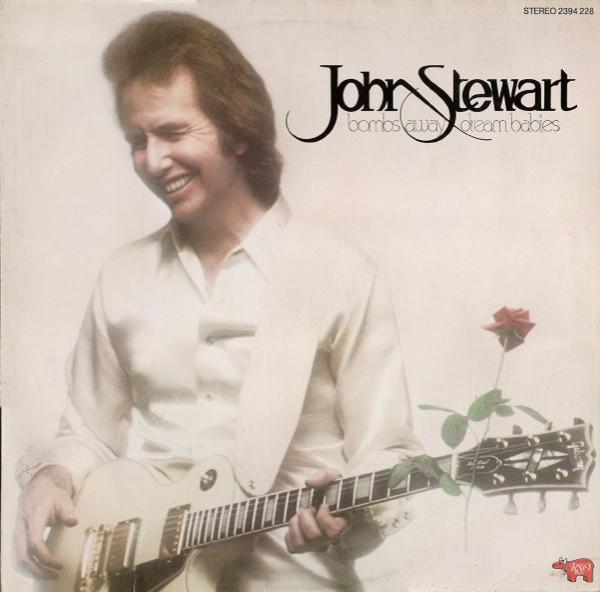 John Stewart (2) - Bombs Away Dream Babies