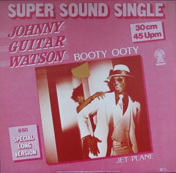 Johnny Guitar Watson - Booty Ooty