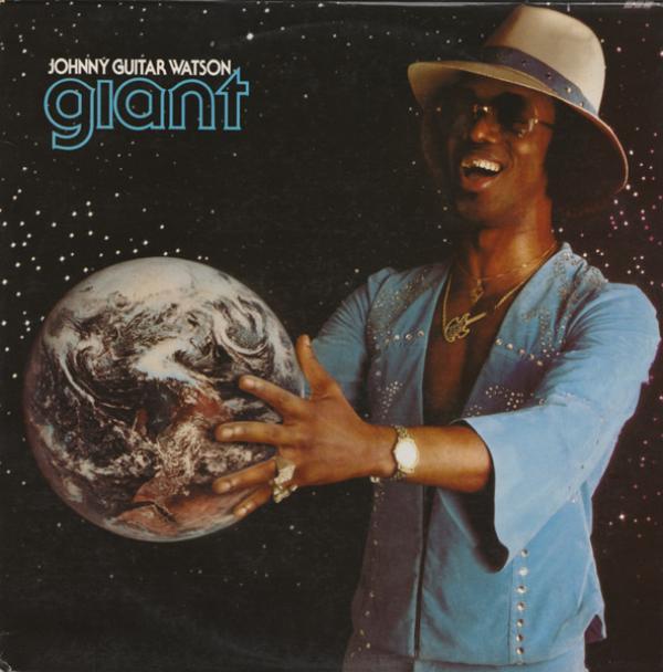 Johnny Guitar Watson - Giant