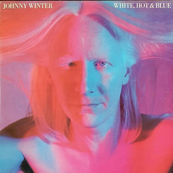 Johnny Winter - White, Hot & Blue