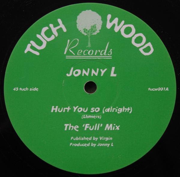 Jonny L - Hurt You So