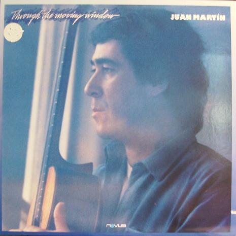 Juan Martin - Through The Moving Window
