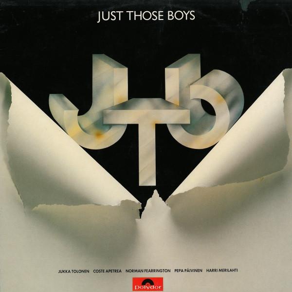 Jukka Tolonen Band - Just Those Boys