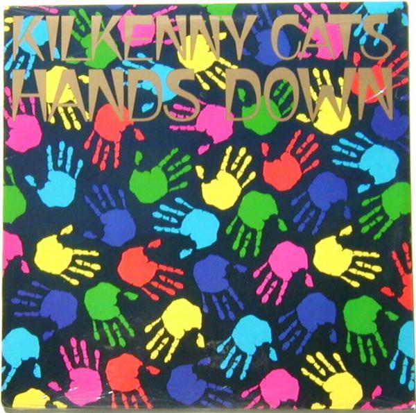 Kilkenny Cats - Hands Down