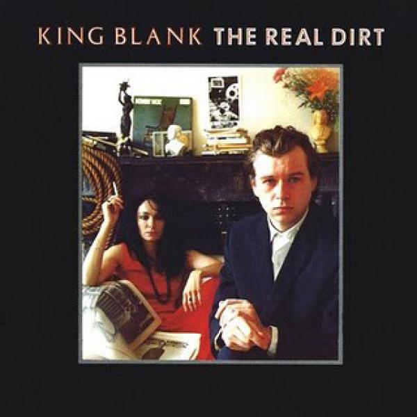 King Blank - The Real Dirt