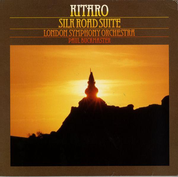 Kitaro, The London Symphony Orchestra - Silk Road Suite