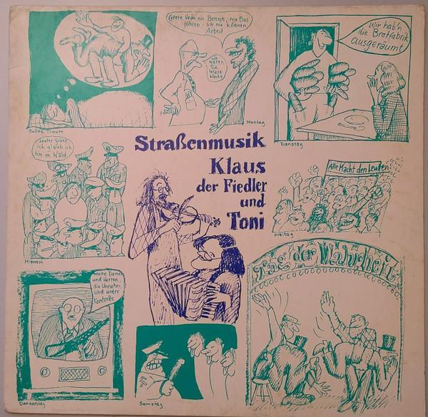 Klaus Der Fiedler, Toni Torte - Straßenmusik