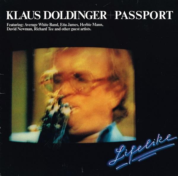 Klaus Doldinger, Passport  - Lifelike