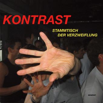 Kontrast (2) - Stammtisch Der Verzweiflung