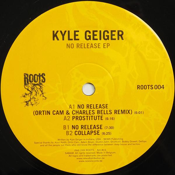 Kyle Geiger - No Release EP
