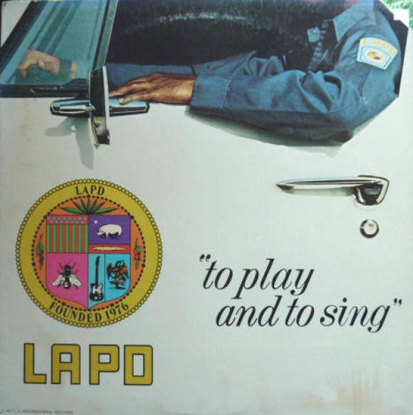 LAPD - To Play And Sing