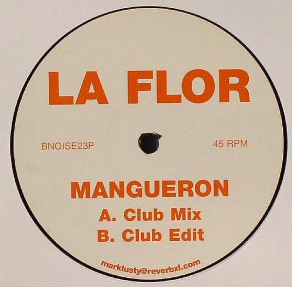 La Flor - Mangueron