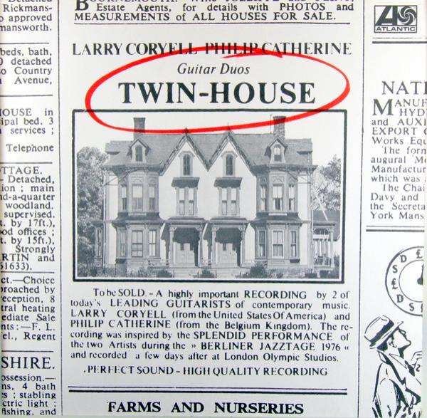 Larry Coryell, Philip Catherine - Twin-House