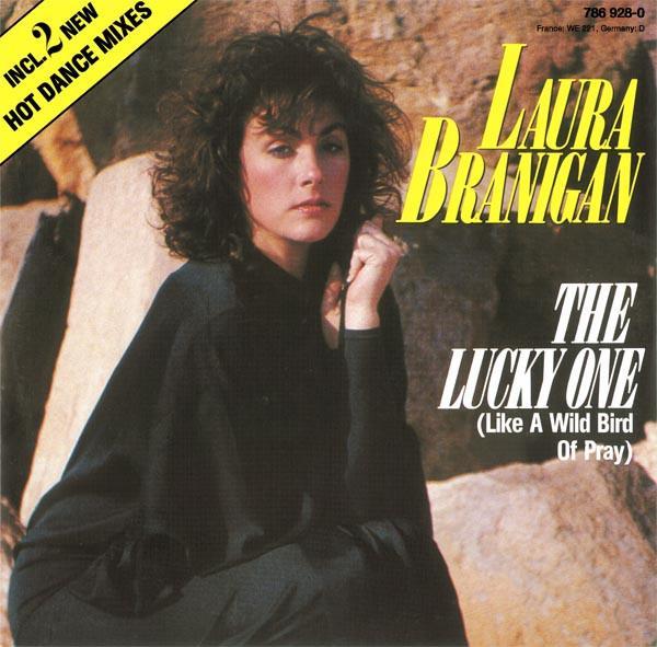 Laura Branigan - The Lucky One (Like A Wild Bird Of Pray) (Dance Mixes)