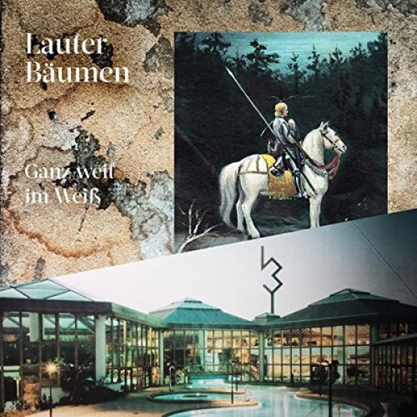 Lauter Bäumen - Ganz Weit Im Weiß