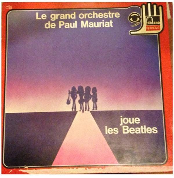 Le Grand Orchestre De Paul Mauriat - Joue Les Beatles