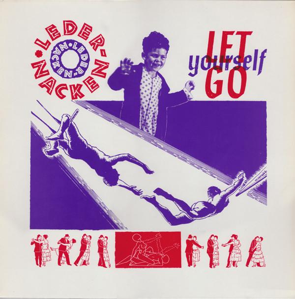 Ledernacken - Let Yourself Go