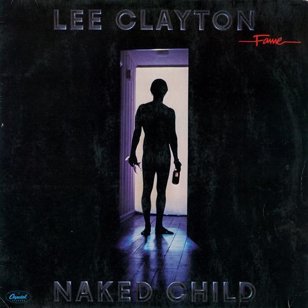 Lee Clayton - Naked Child