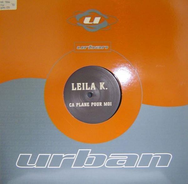 Leila K - Ca Plane Pour Moi