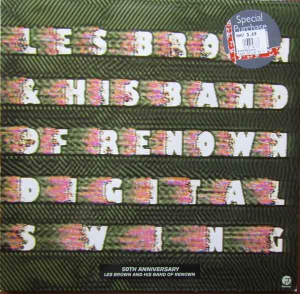Les Brown And His Band Of Renown - Digital Swing (50th Anniversary Les Brown And His Band Of Renown)