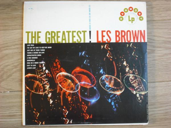 Les Brown And His Band Of Renown - The Greatest!