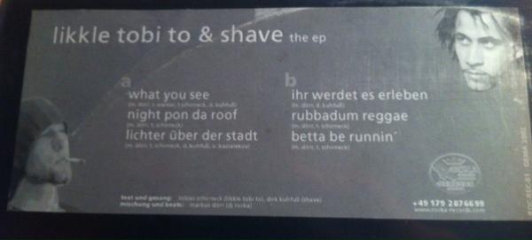 Likkle Tobi To, Shave  - The EP