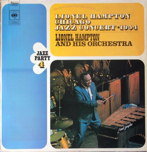 Lionel Hampton And His Orchestra - Chicago Jazz Concert * 1954