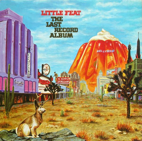 Little Feat - The Last Record Album
