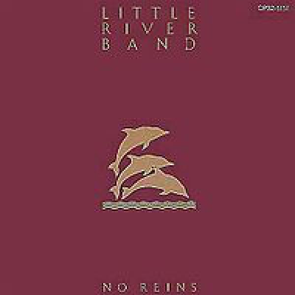 Little River Band - No Reins